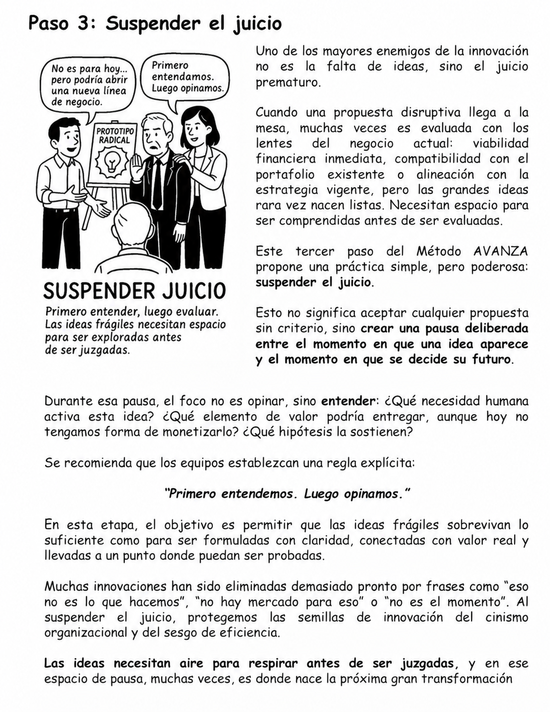 Imagen adaptada de Pruebo luego existo: suspender el juicio y comprender las ideas antes de evaluarlas.