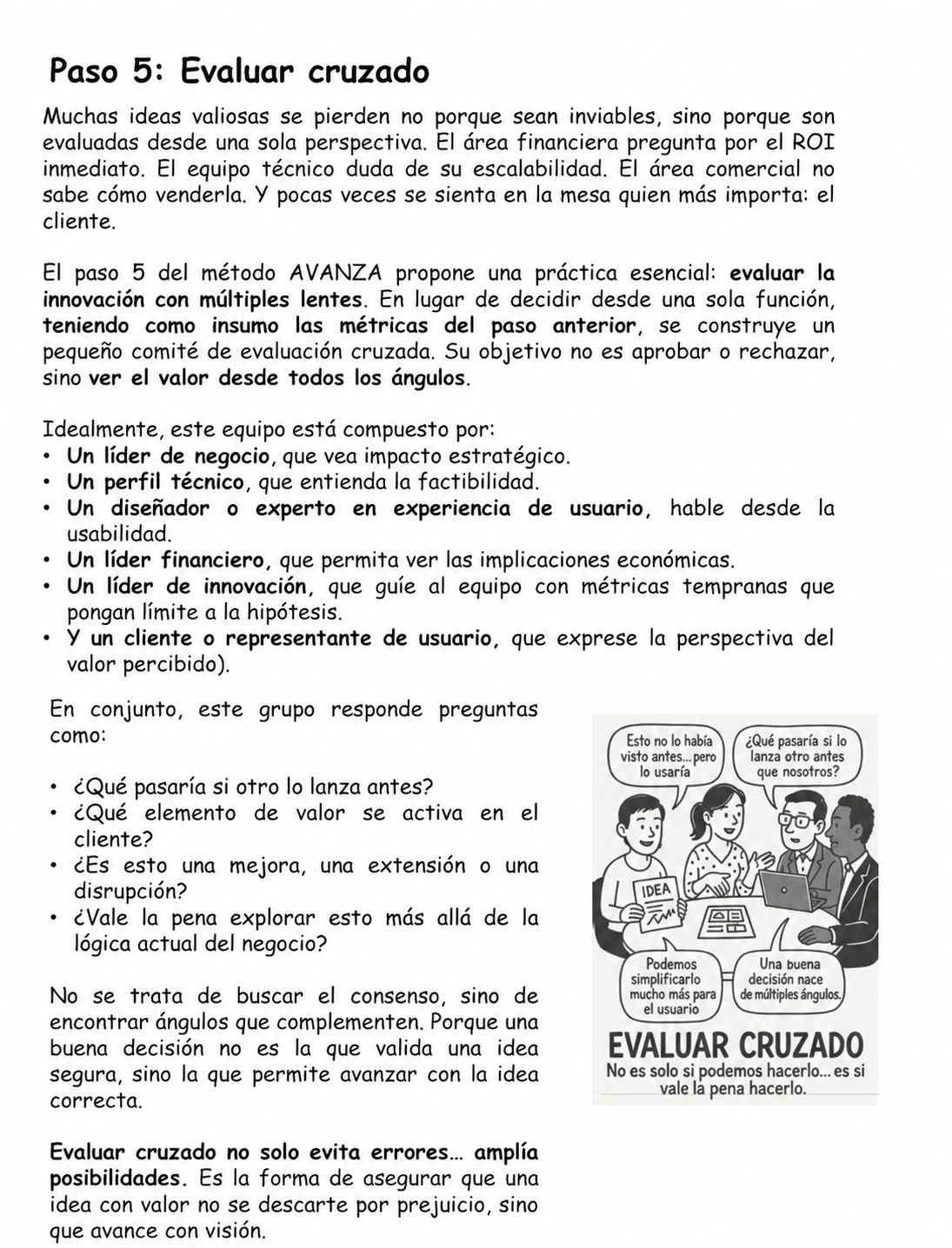 Imagen adaptada de Pruebo luego existo: evaluar cruzado con distintas perspectivas y participación del cliente.